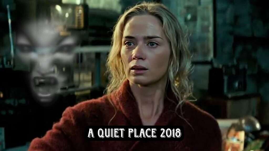A Quiet Place 2018 horror movie