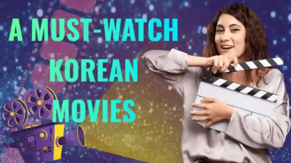5 must watch Korean movies