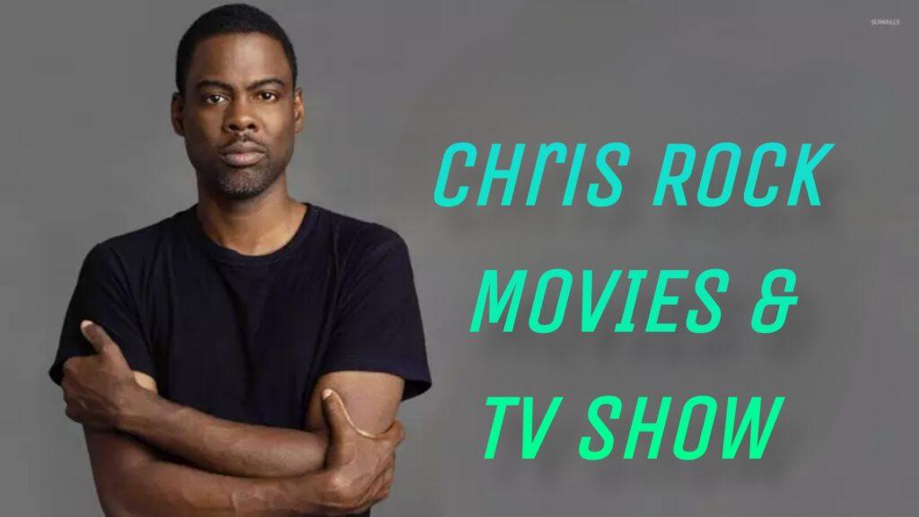 chris rock movies and tv shows